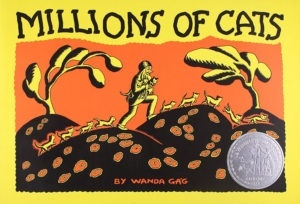 Millions of Cats book cover, published in 1928 is considered a classic in children’s literature. The book has never been out of print and is the oldest American picture book still in print.