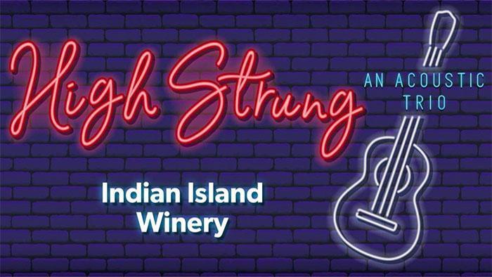 Indian Island Winery | High Strung
