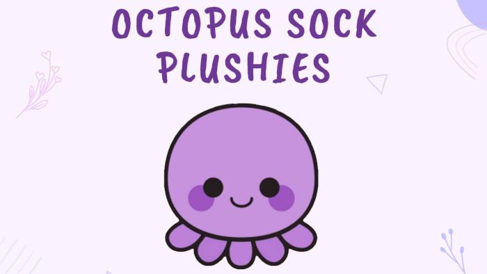 St. Peter Public Library | Teen Time Octopus Sock Plushie