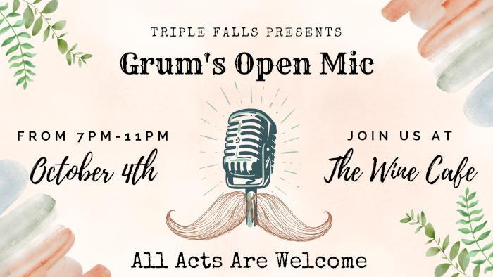Wine Cafe | Triple Falls Presents- Grum's Open Mic #3